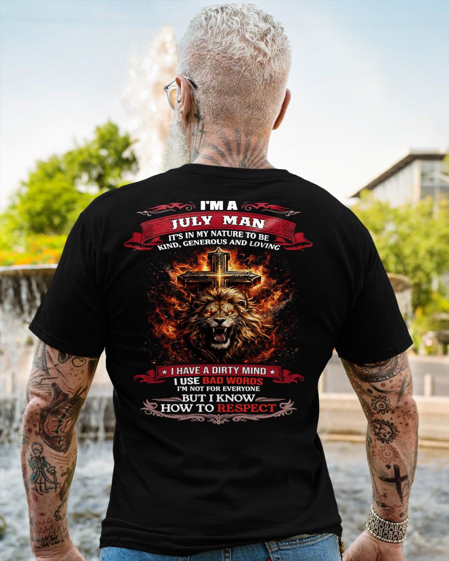 JULY - KIND AND LOVING ARE MY NATURE - PREMIUM DTG PRINT BIRTHDAY T-SHIRT FOR MEN - Virgo07 (SKU26T-01-31-07)