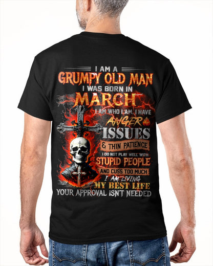 MARCH - GRUMPY OLD MAN T-SHIRT - FUNNY SKULL ANGER ISSUES TEE - PERFECT GIFT FOR MEN Virgo03 / male (SKU12-319-03)
