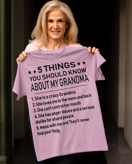 5 THINGS  YOU SHOULD KNOW ABOUT MY GRANDMA - Gift for granddaughter virgo00 (SKU10-18)