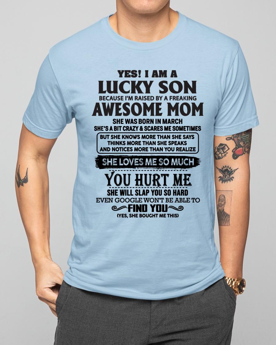 March - Yes! I'm A Lucky Son - Perfect Gift For Son From Mom - virgo03 (SKU-LKW-03)