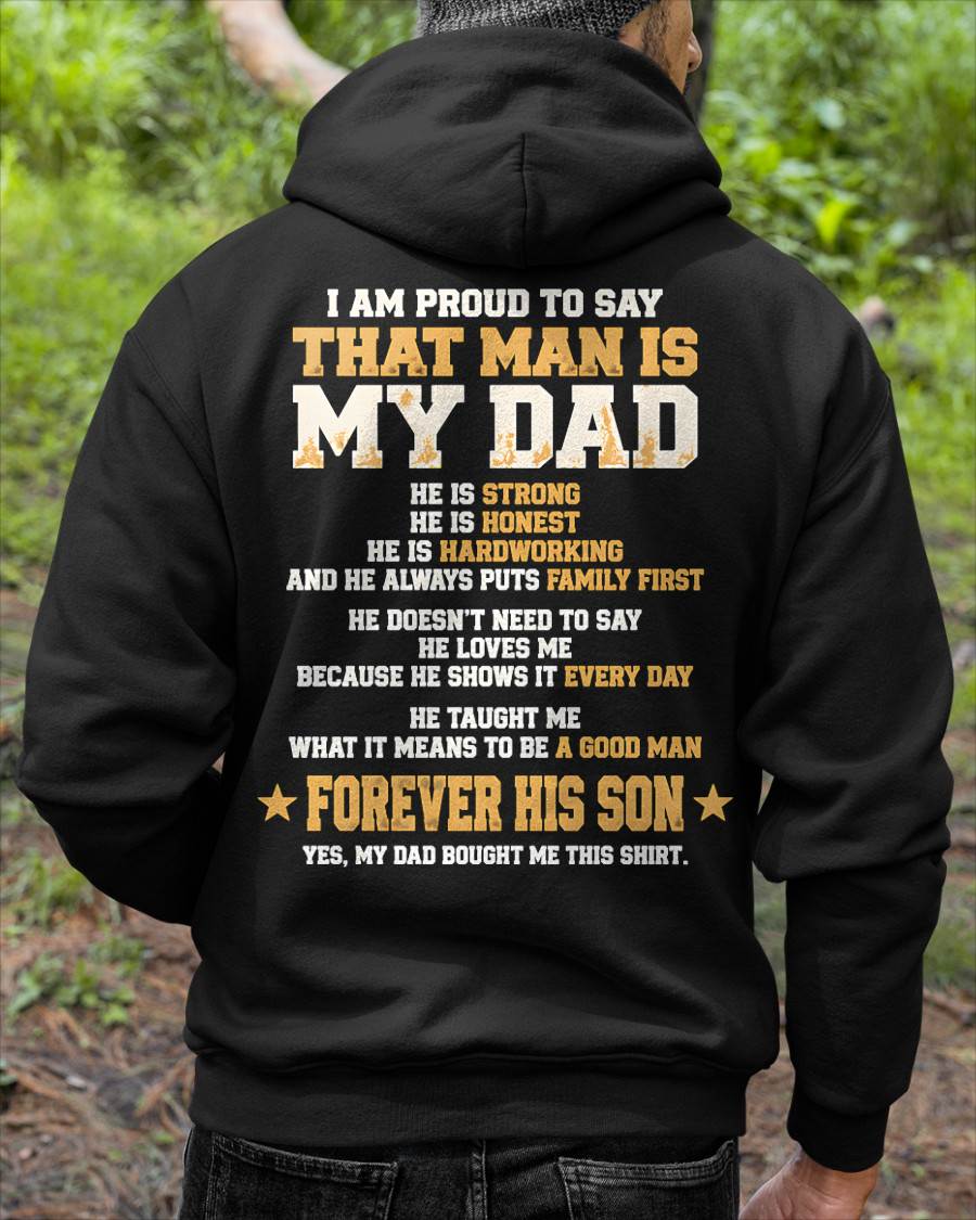 SHIRT That Man Is My Dad - From Dad - To Son - Virgo00 (SKU2609-80)