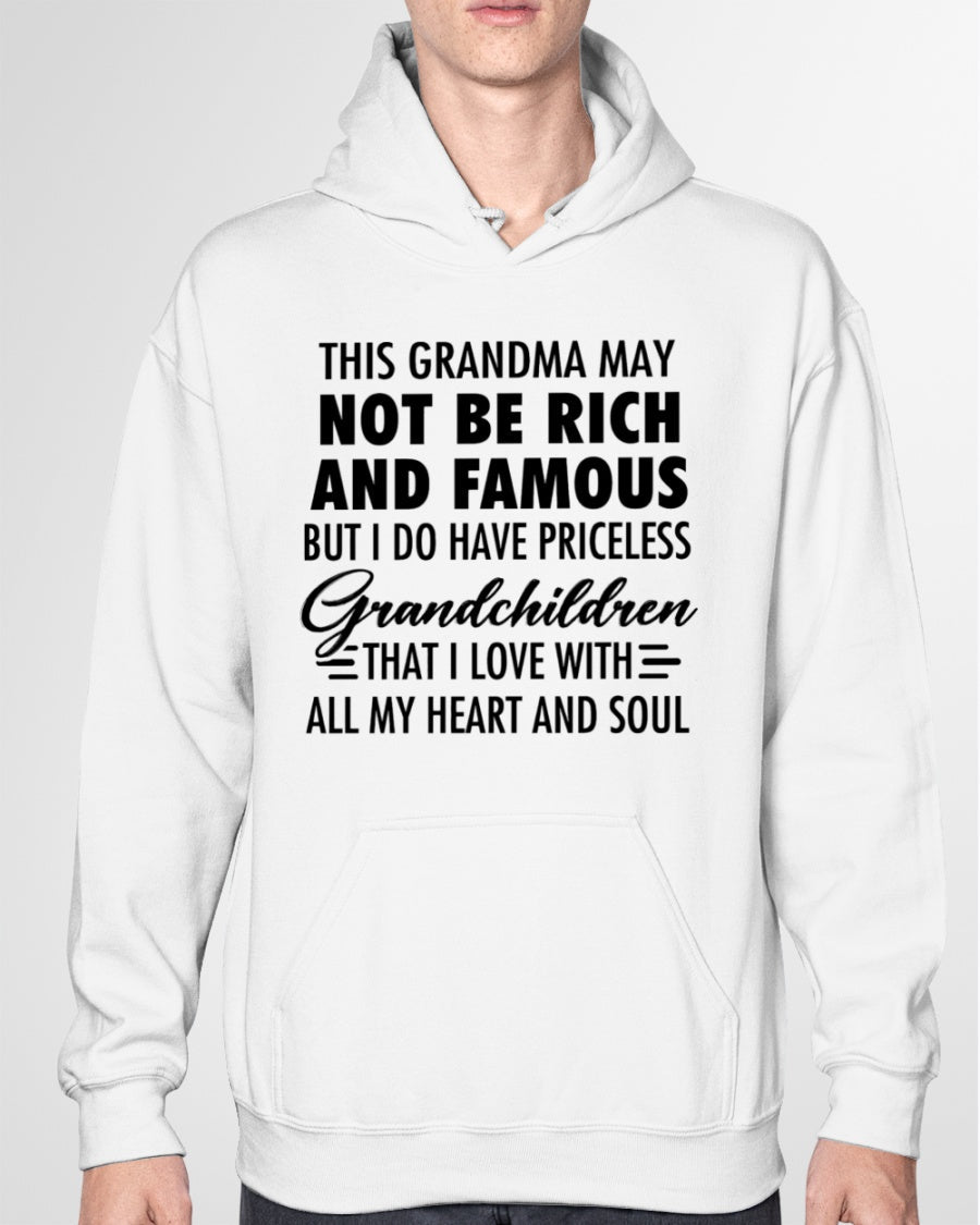 THIS GRANDMA MAY NOT BE RICH AND FAMOUS BUT I DO HAVE PRICELESS Grandchildren - from grandma virgo00