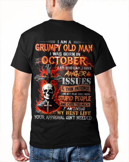 OCTOBER - GRUMPY OLD MAN T-SHIRT - FUNNY SKULL ANGER ISSUES TEE - PERFECT GIFT FOR MEN Virgo10 / male (SKU12-319-10)
