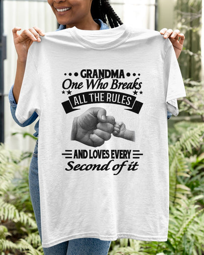 GRANDMA ONE WHO BREAKS ALL THE RULES AND LOVES EVERY SECOND OF IT - from grandma virgo00