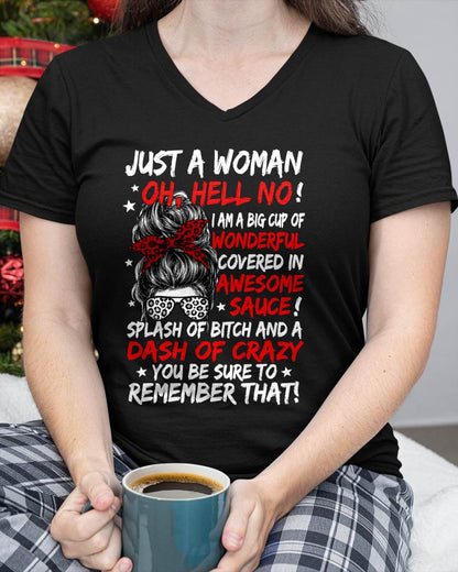 SHIRT, JUST A WOMAN OH, HELL NO! – FOR WOMEN – VIRGO00 (SKU2607-259-00)