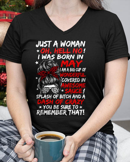 MAY SHIRT, JUST A WOMAN OH, HELL NO! – FOR WOMEN – VIRGO05 (SKU2607-259-05)
