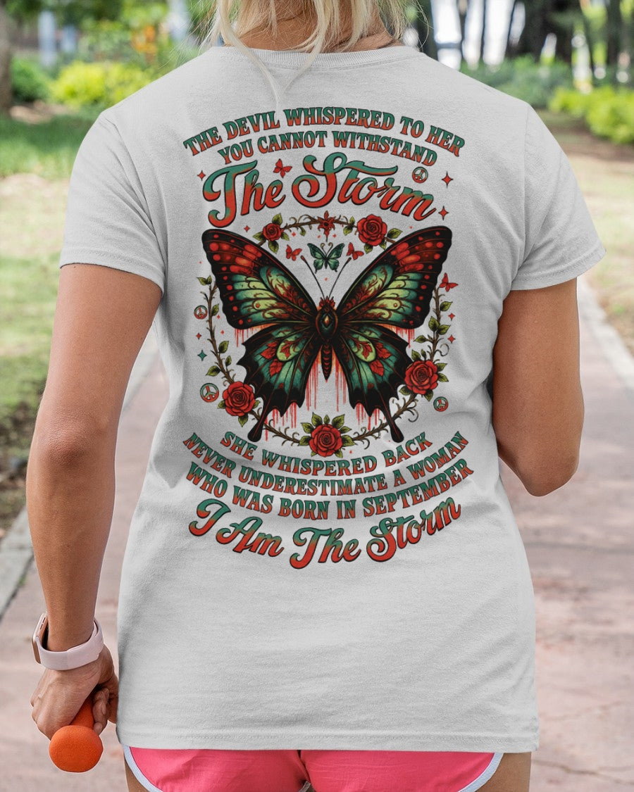 The Devil Whispered to Her – I Am the Storm September Woman Shirt - Virgo09 FMA (SKU10-72-09)