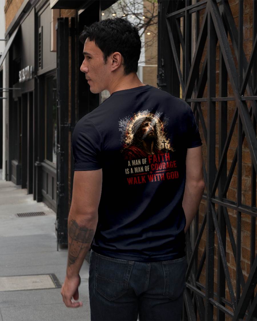 A MAN OF FAITH IS A MAN OF COURAGE  - CHRISTIAN T-SHIRT - FOR MEN Virgo00 (SKU2608-72)