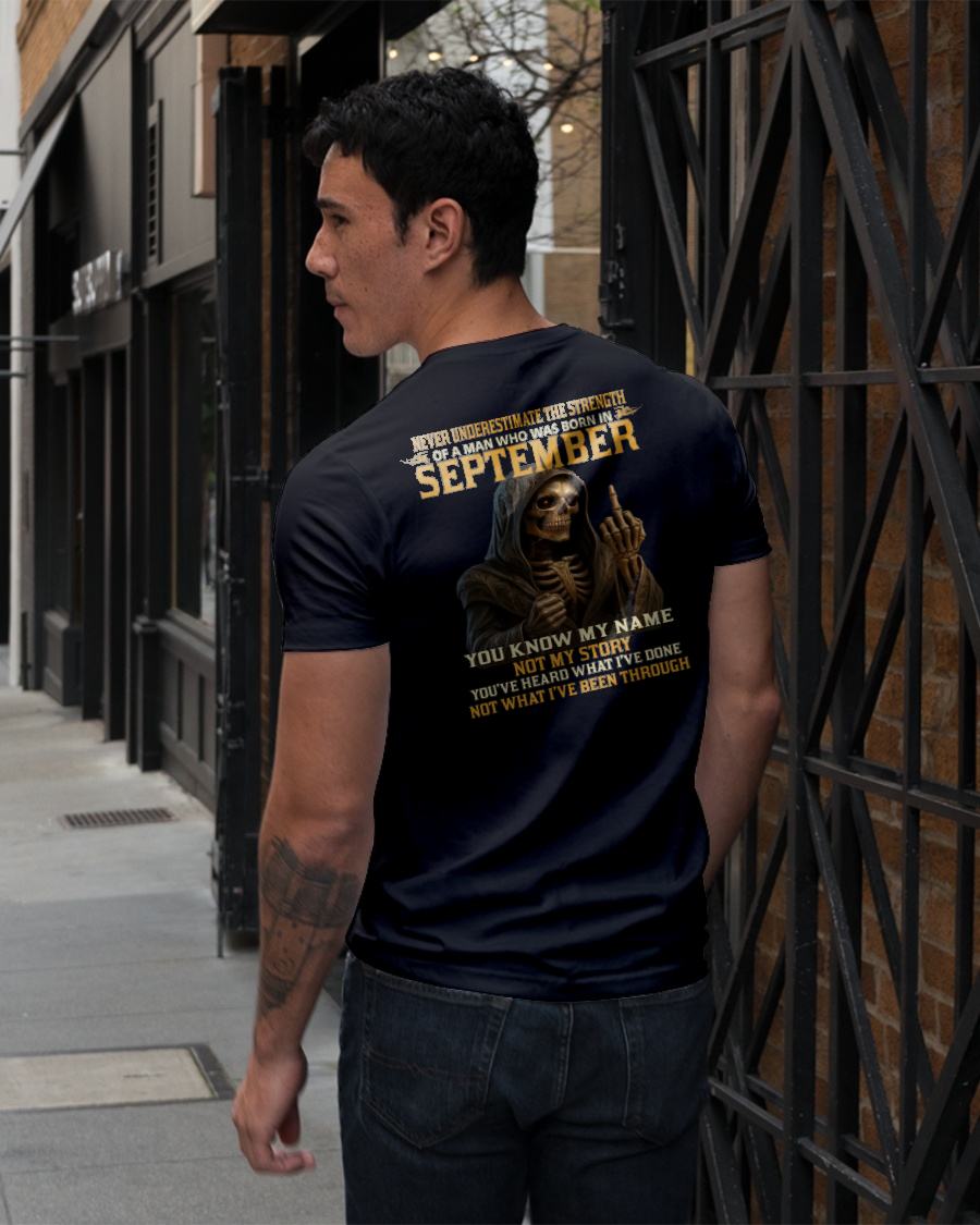 SEPTEMBER - NEVER UNDERESTIMATE - BIRTHDAY T-SHIRT FOR MEN - Virgo09 (SKU26T-01-06-09)