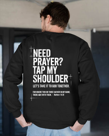 Need Prayer Tap My Shoulder Bible Verse Christian On Back T-Shirt-For Men-Virgo00 (SKU2707-Ni-01)