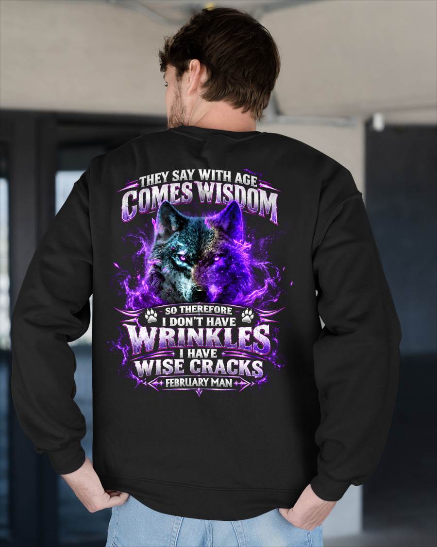 FEBRUARY SHIRT I Have Wise Cracks - For Men - Virgo02 (SKU2610-62-02)