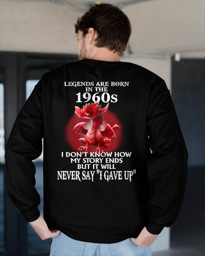 1960s - NEVER SAY GIVE UP - BIRTHDAY T-SHIRT FOR MEN - Virgo00 (SKU12-163-1960)