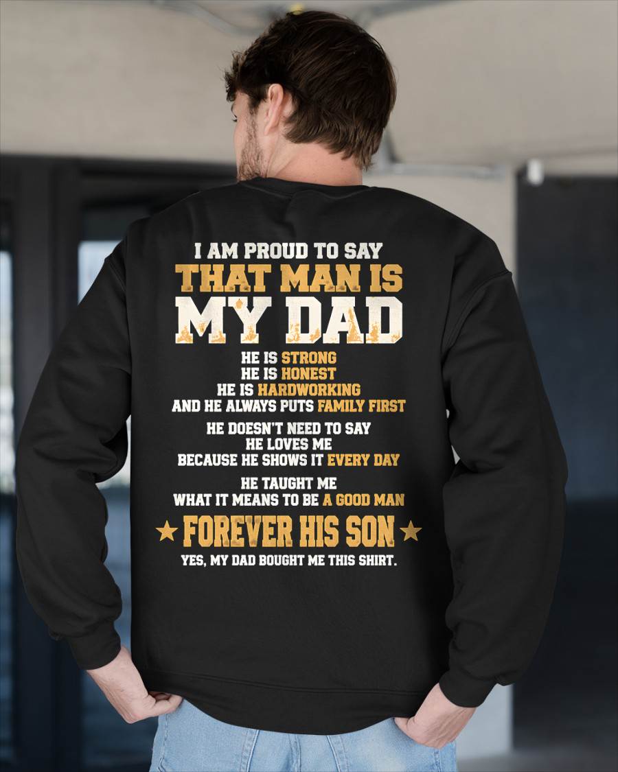 SHIRT That Man Is My Dad - From Dad - To Son - Virgo00 (SKU2609-80)