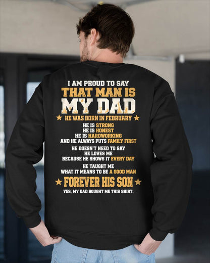 FEBRUARY SHIRT That Man Is My Dad - From Dad - To Son - Virgo02 (SKU2609-80-02)