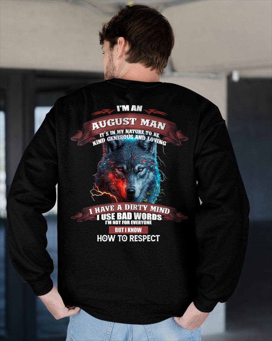 AUGUST - KNOW HOW TO RESPECT - BIRTHDAY T-SHIRT FOR MEN - Virgo08 (SKU12-162-08)