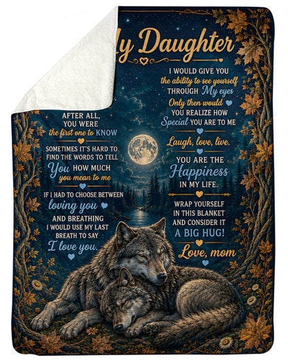TO MY DAUGHTER - GIFT FOR DAUGHTER - Sherpa Fleece Blanket From Mom (SKU2607-212)