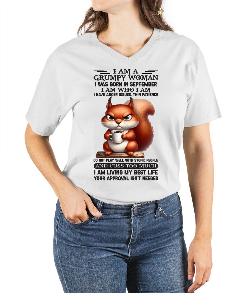 I AM A GRUMPY WOMAN, I WAS BORN IN SEPTEMBER - Virgo09 - FMA (SKU09-07-09)