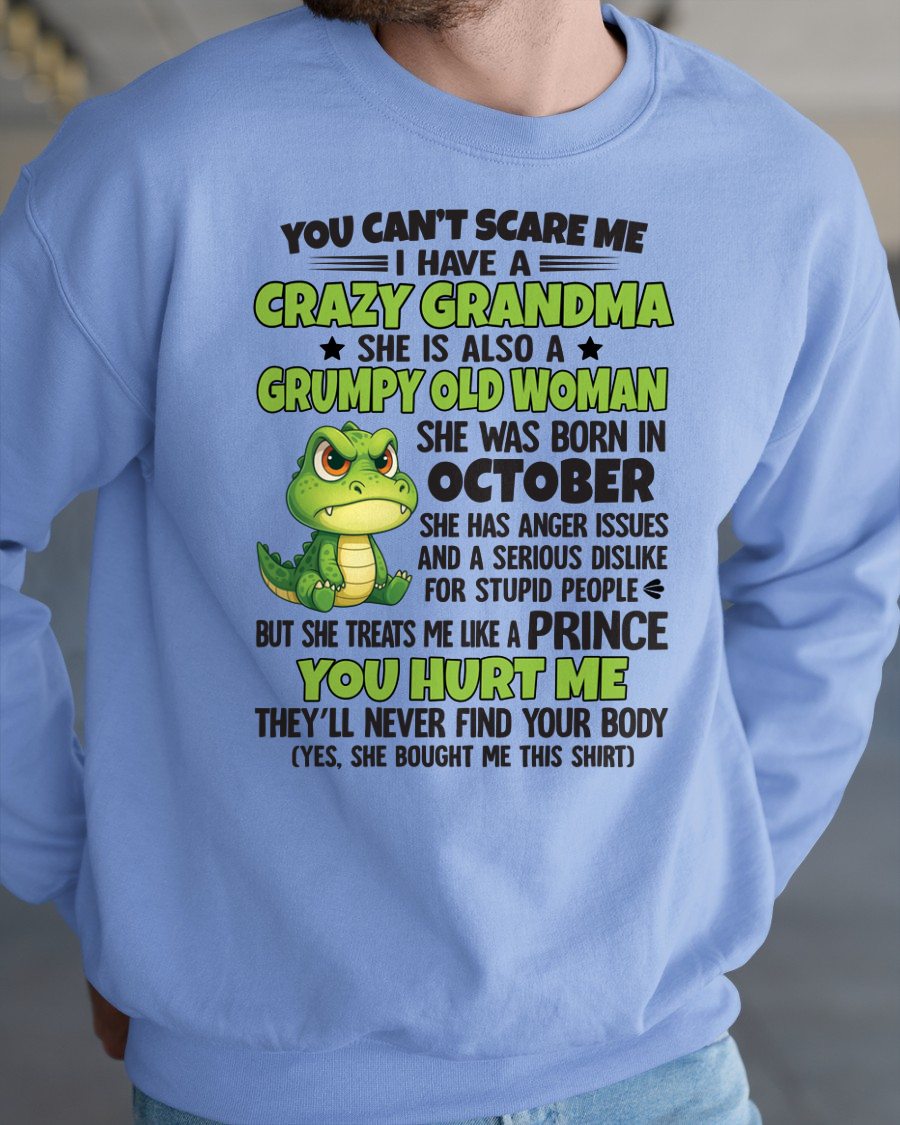OCTOBER - YOU CAN'T SCARE ME - FOR GRANDSON - GIFT FROM GRANDMA - virgo10 (SKU09-85-10)