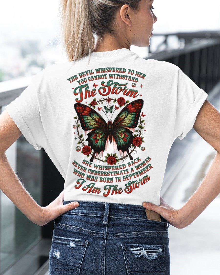 The Devil Whispered to Her – I Am the Storm September Woman Shirt - Virgo09 FMA (SKU10-72-09)