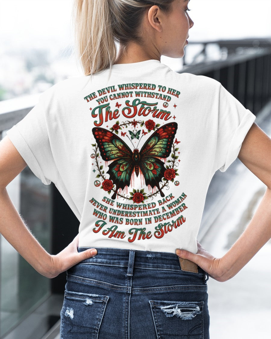 The Devil Whispered to Her – I Am the Storm December Woman Shirt - Virgo12 FMA (SKU10-72-12)