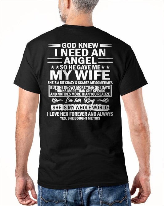 GOD KNEW I NEED AN  ANGEL SO HE GAVE ME MY WIFE - FROM WIFE - virgo00  (SKU2603-302-00)