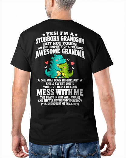 FEBRUARY SHIRT Stubborn Grandson Of An Awesome Grandma - From Grandma - To Grandson - Virgo02 (SKU2610-59-02)