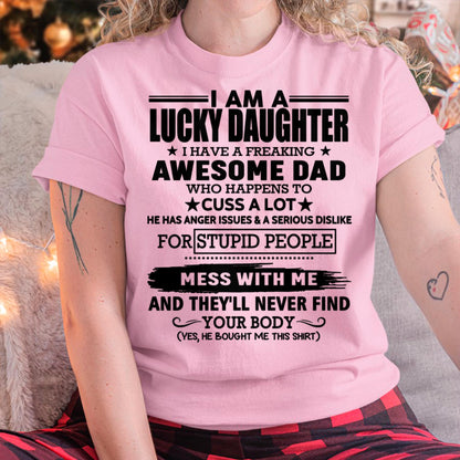 I'm Lucky Daughter - Gift for Daughter from Dad - Virgo00 (SKU-T1406DD-00)