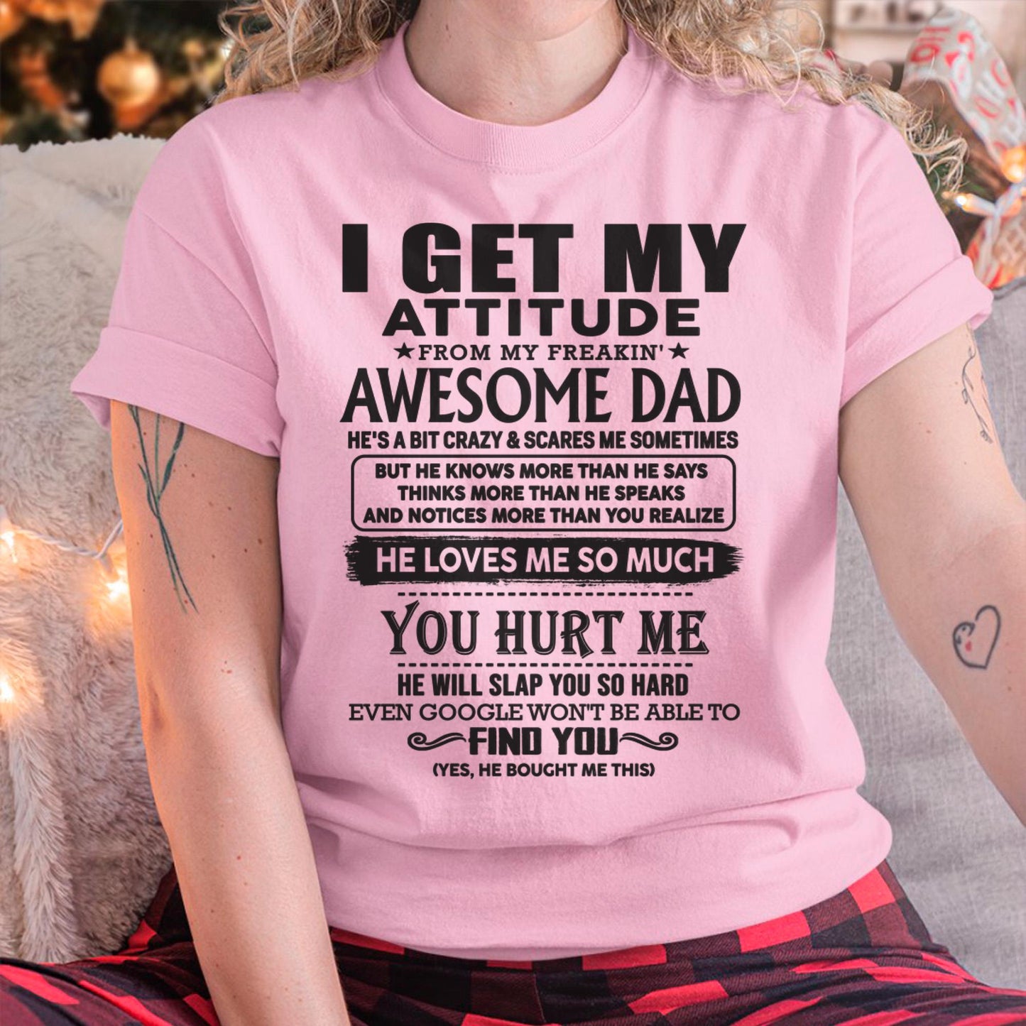 I GET MY ATTITUDE FROM MY FREAKIN' AWESOME DAD - Gift for Son and Daughter From Dad - Virgo00 (SKU-TDD-00)