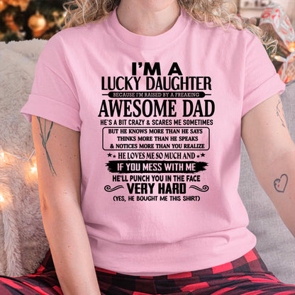 I'm Lucky Daughter - Gift for Daughter from Dad - Virgo00 (SKU-TLUCKYDD-00)