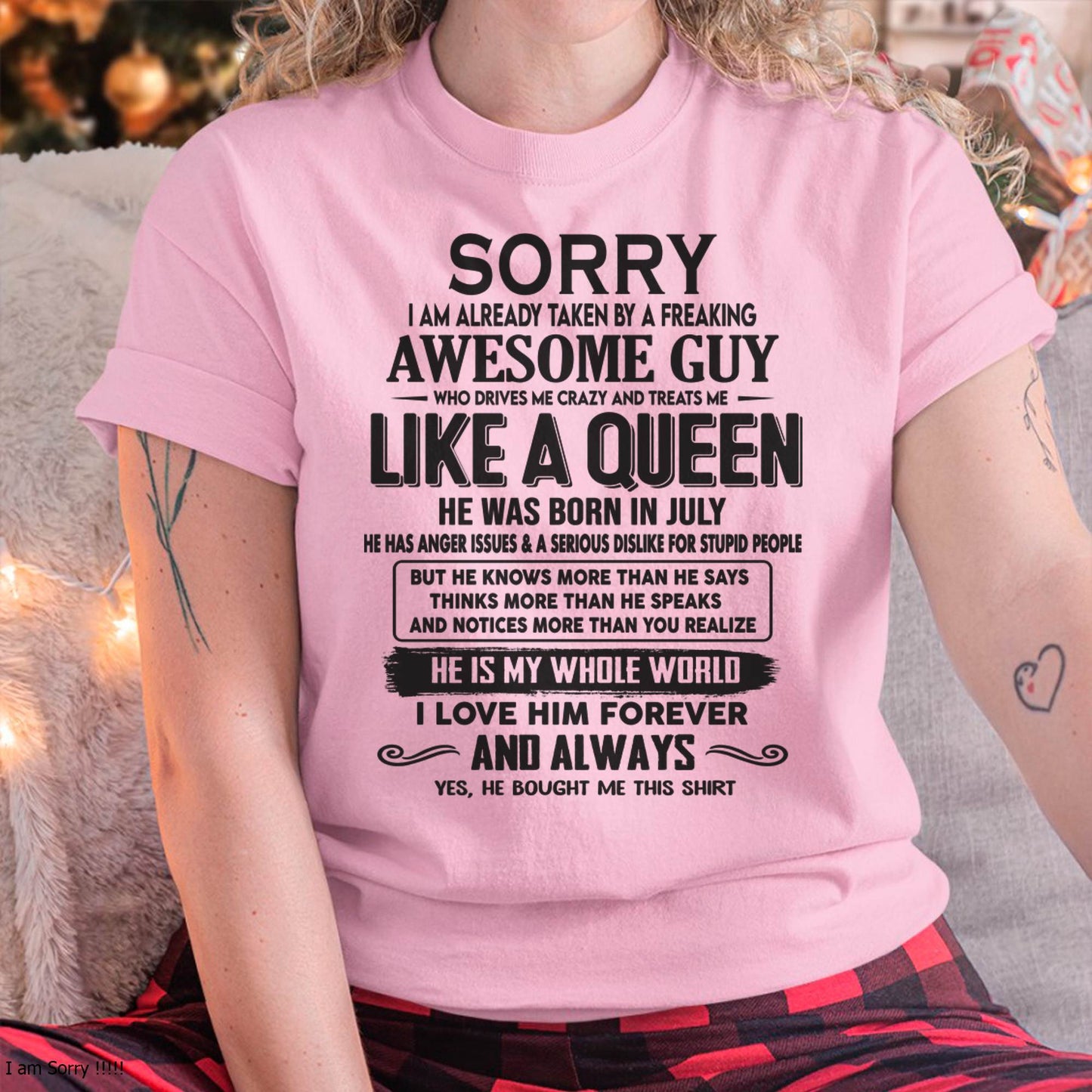 July - Sorry I am already taken by a freaking awesome guy - Gift for Wife From Husband - Virgo07 (SKU08-25-07)