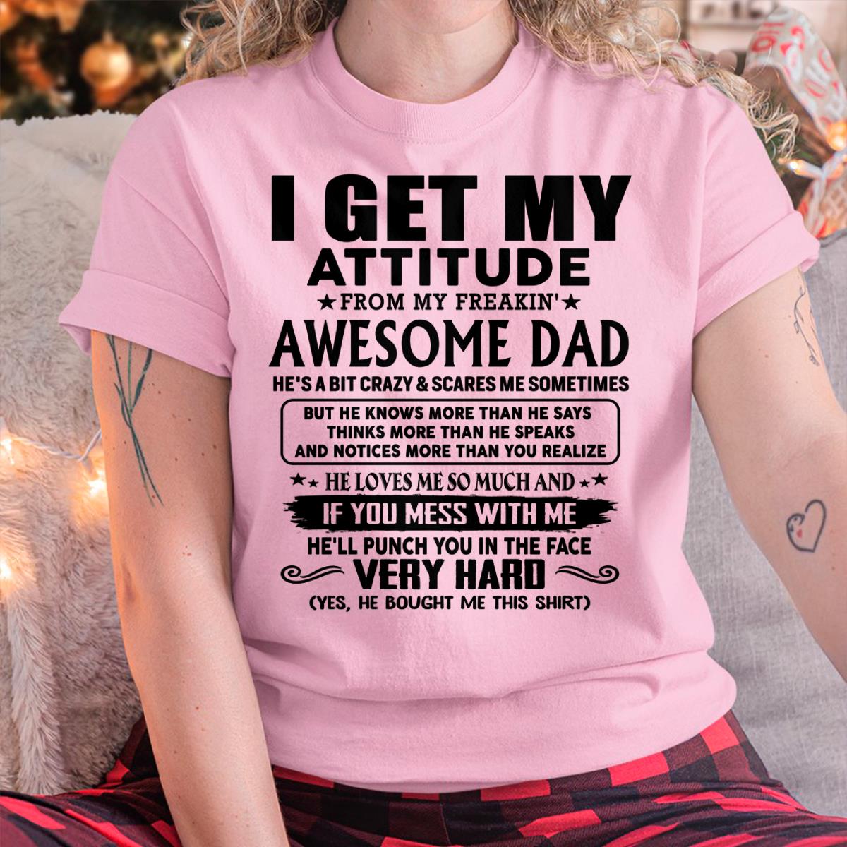 Thanks Dad - I GET MY ATTITUDE FROM MY FREAKIN' AWESOME DAD - Gift for Son and Daughter From Dad - Virgo00 (SKU-TDD-CU-00)