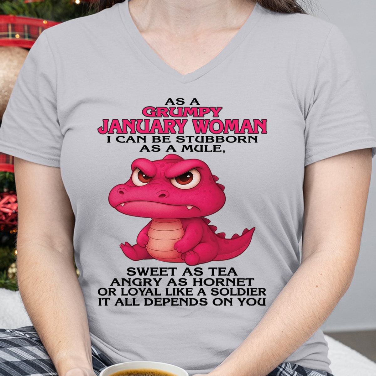 Born in January – Grumpy Woman Quote Funny Alligator Design, Stubborn Sweet Angry Loyal – FMA Virgo01 (SKU09-31-01)