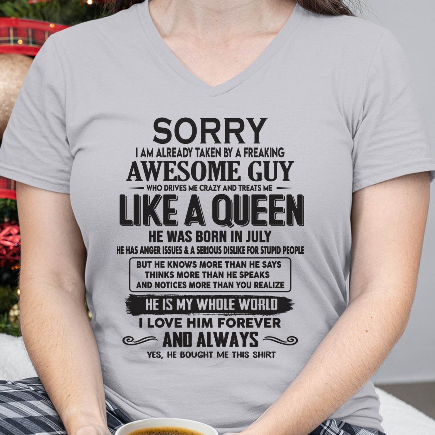 July - Sorry I am already taken by a freaking awesome guy - Gift for Wife From Husband - Virgo07 (SKU08-25-07)